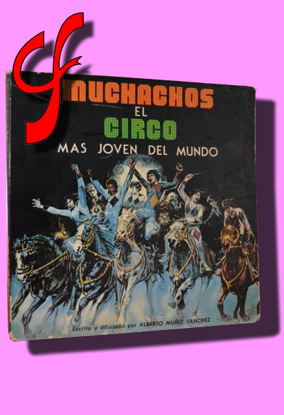 MUCHACHOS. El circo ms joven del mundo